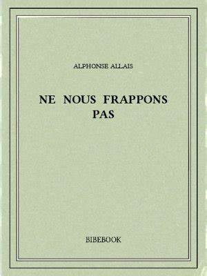 Ne nous frappons pas